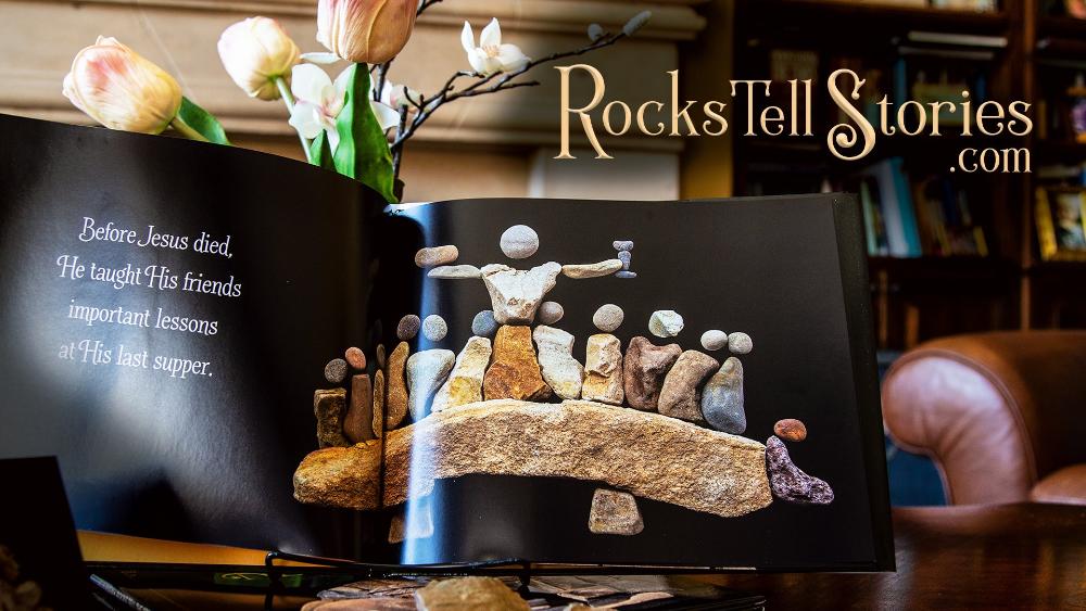 He is Risen - Rocks Tell the Story of Easter